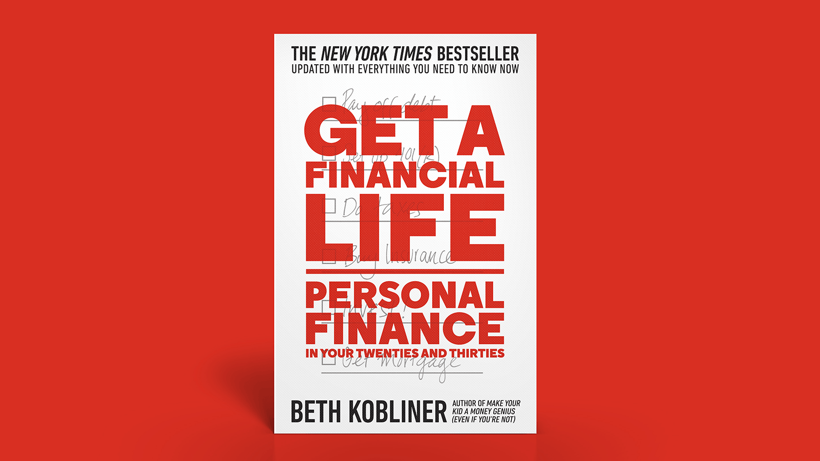 The Fourth Edition Of Get A Financial Life By Beth Kobliner Is Out Now 